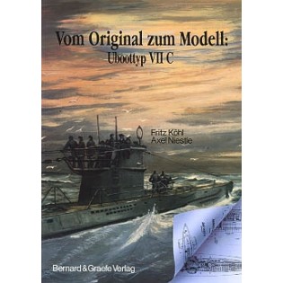 U-boottyp VII C: Vom Original zum Modell