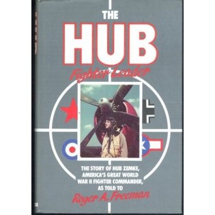 The Hub: Fighter Leader by Roger A. Freeman