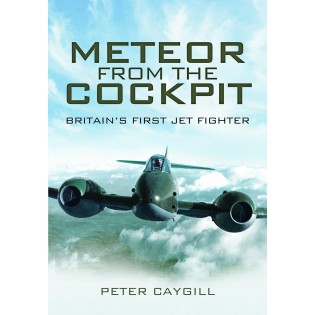 Meteor from the Cockpit: Britain’s First Jet Fighter