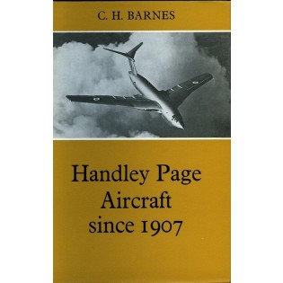 Handley Page Aircraft since 1907 (1976 edition
