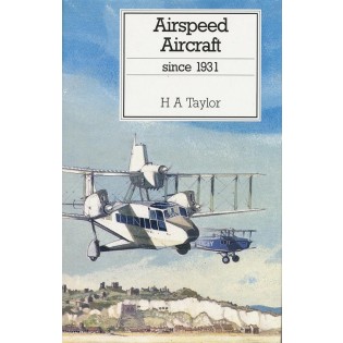 Airspeed Aircraft Since 1931 (1991 issue)