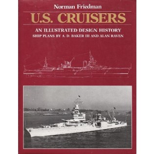 US Cruisers. An illustrated design history