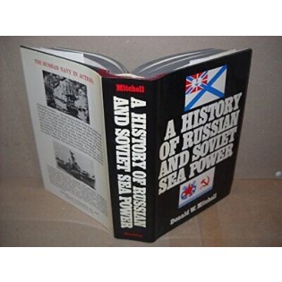 A History of Russian and Soviet Sea Power NO DUST JACKET