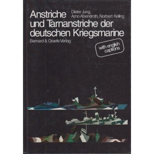 Die Anstriche und Tarnanstriche der Kriegsmarine
