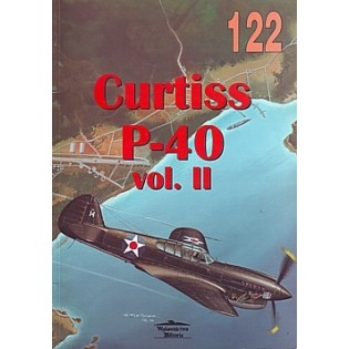 Curtiss P-40 Tomahawk Warhawk Kittyhawk Vol. 2
