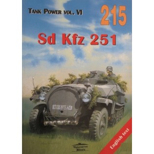 SdKfz 251 (Tank Power Vol. VI)