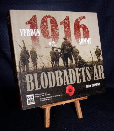 1916 blodbadets år: Verdun och Somme