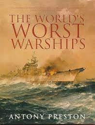 The World's Worst Warships