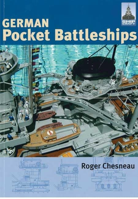 Shipcraft 1 - German Pocket Battleships