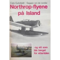 Sagaen om de norske Northrop-flyene på Island