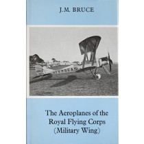 The aeroplanes of the Royal Flying Corps (Military Wing)