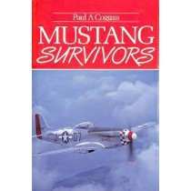 Mustang Survivors by Paul A. Coggan