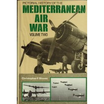 Pictorial History of the Mediterranean Air War: Vol 2 NO DUST JACKET