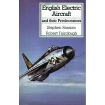 English Electric Aircraft and their Predecessors