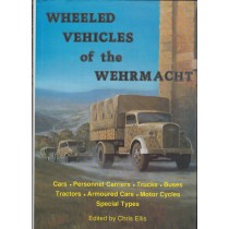 Wheeled Vehicles of the Wehrmacht