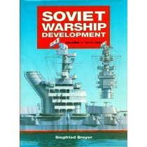 Soviet warship development. Vol. 1: 1917-1937