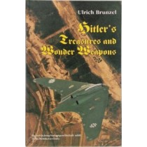 Hitlers treasures and wonder weapons