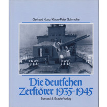 Die deutschen Zerstörer 1935-1945