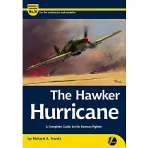Airframe & Miniature No.16: The Hurricane - A technical guide by R. A. Franks