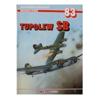 Tupolev SB - Monografie Lotnicze 83
