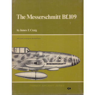 The Messerschmitt Bf109 (Famous Aircraft Series)