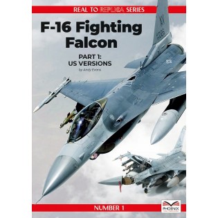 F-16 Fighting Falcon Part 1: US versions