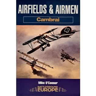 Airfields and Airmen - Cambrai