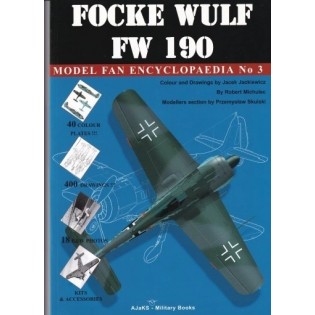 Focke Wulf Fw190: Model Fan Encyklopedia No 3