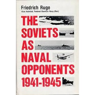 The Soviets As Naval Opponents, 1941 - 45