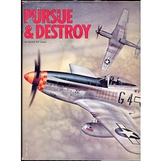 Pursue Destroy by Leonard Carson