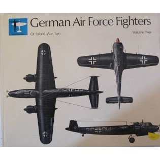 German Fighters of WWII volume 2