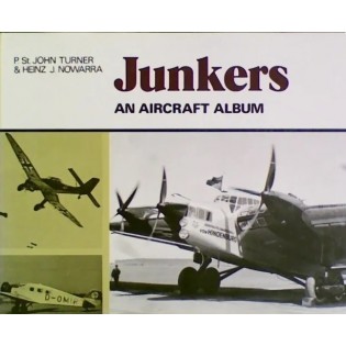 Junkers: An Aircraft Album NO DUST JACKET