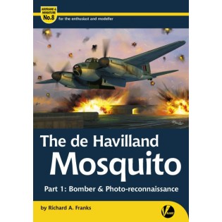 de Havilland Mosquito - Part 1: Bomber & Photo recce