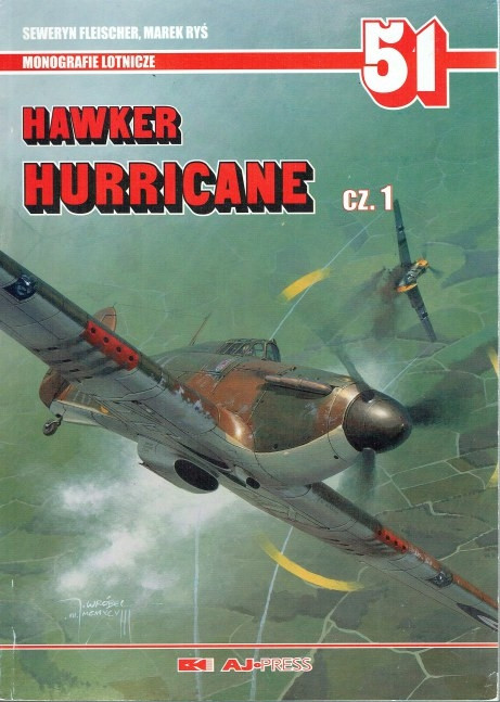 Hawker Hurricane part 1 - Monografie Lotnicze 51 Hawker Hurricane part 1 - Monografie Lotnicze 51