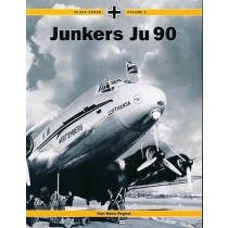 Black Cross Vol. 3: Junkers Ju90