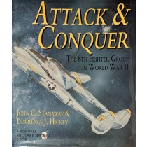 Attack & Conquer: The 8th Fighter Group in World War II 
