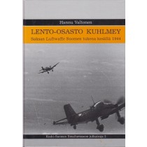 Lento-osasto Kuhlmey: Saksan Luftwaffe Suomen tukena kesällä 1944