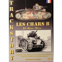 No 3 -  Les Chars B: B1, B1 Bis, B1 Ter