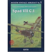 Spad VII C.1: Aviatik vintage aircraft No.1