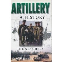 Artillery: An Illustrated History