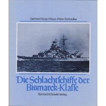 Die Schlachtschiffe der Bismarck-Klasse