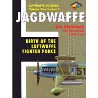 JAGDWAFFE Vol. 1 section 1: Birth of the Luftwaffe fighter force