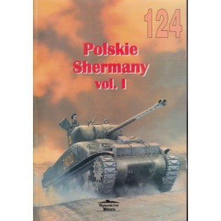 Polish Shermans vol. I - Militaria 124, bilingual Pol / Eng
