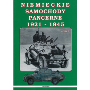 Niemieckie Samochody Pancerne (Tyska pansarbilar) 1921-1945, vol 1