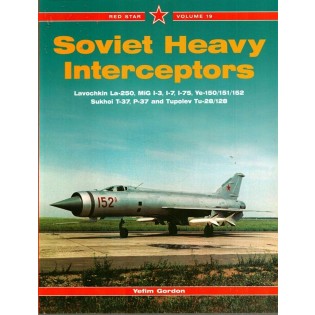 Red Star 19: Soviet Heavy Interceptors