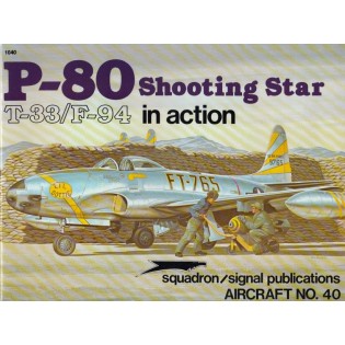 P-80 Shooting Star (T-33/F-94) in Action