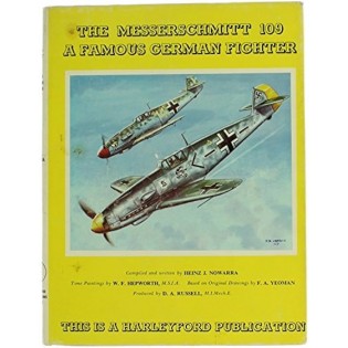 The Messerschmitt Bf109: A Famous German Fighter