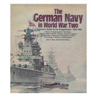 The German Navy in WWII: A reference guide to the Kriegsmarine, 1935-1945