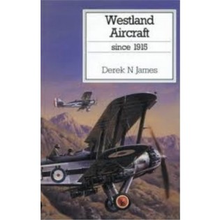Westland Aircraft Since 1915